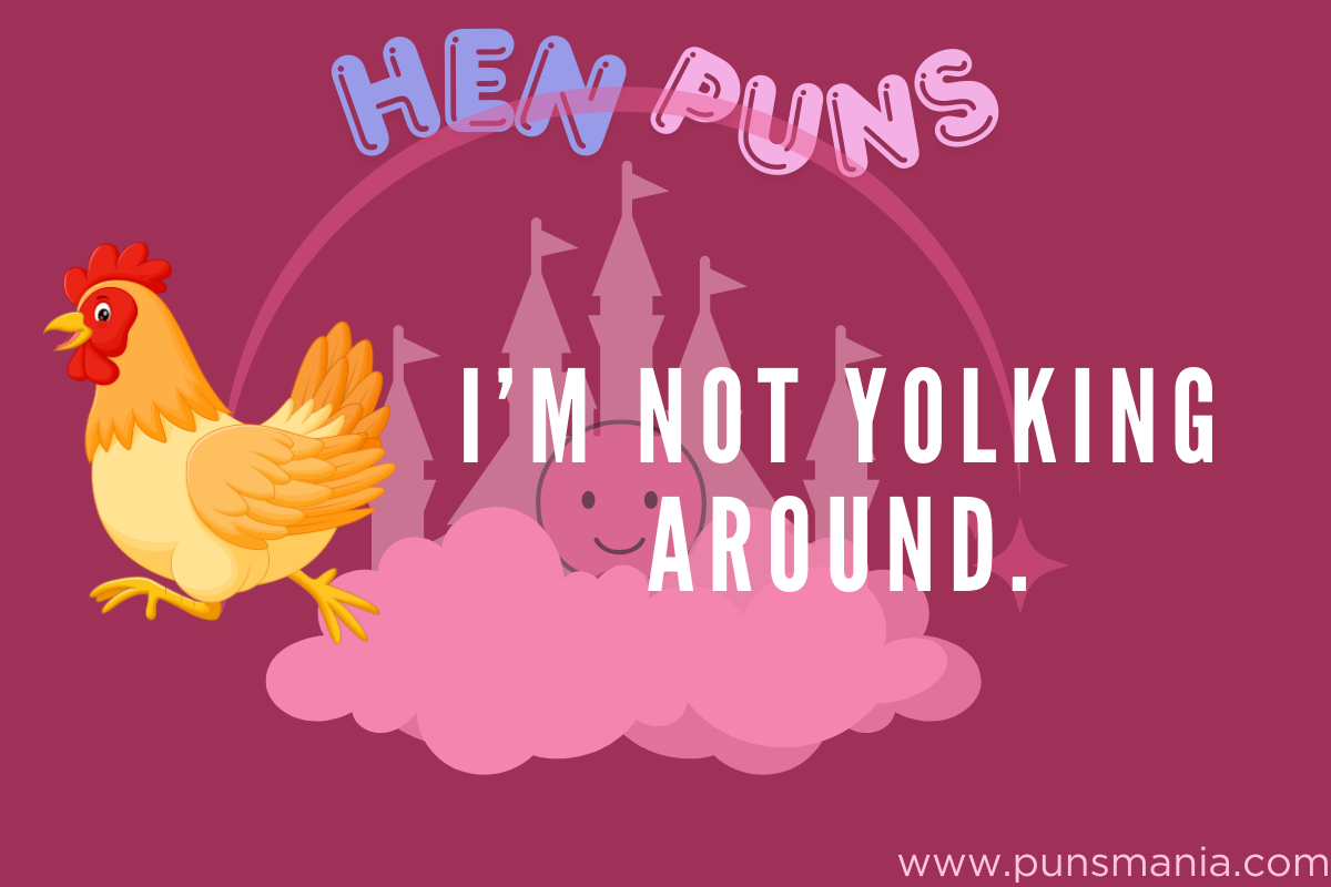 Hen-Puns-That-Will-Egg-xhaust-You-With-Laughter