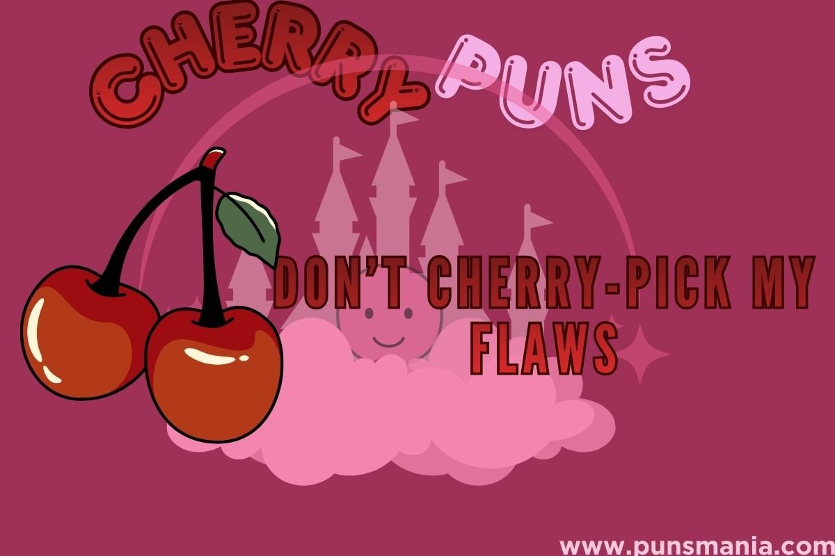 Cherry puns