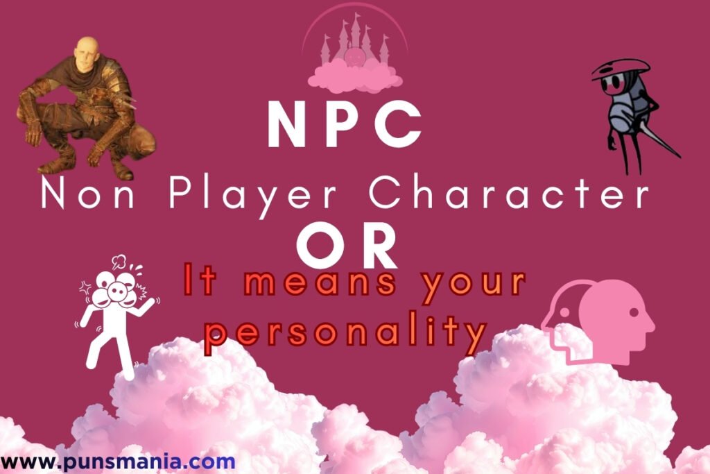 NPC Meaning Explained