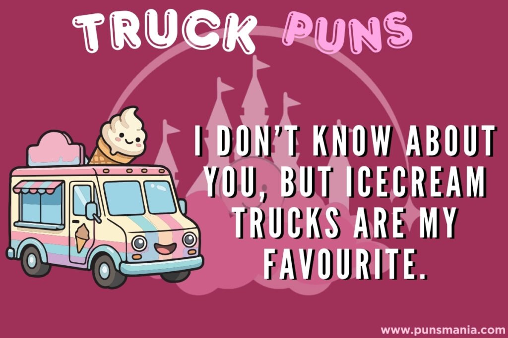 Trucks puns