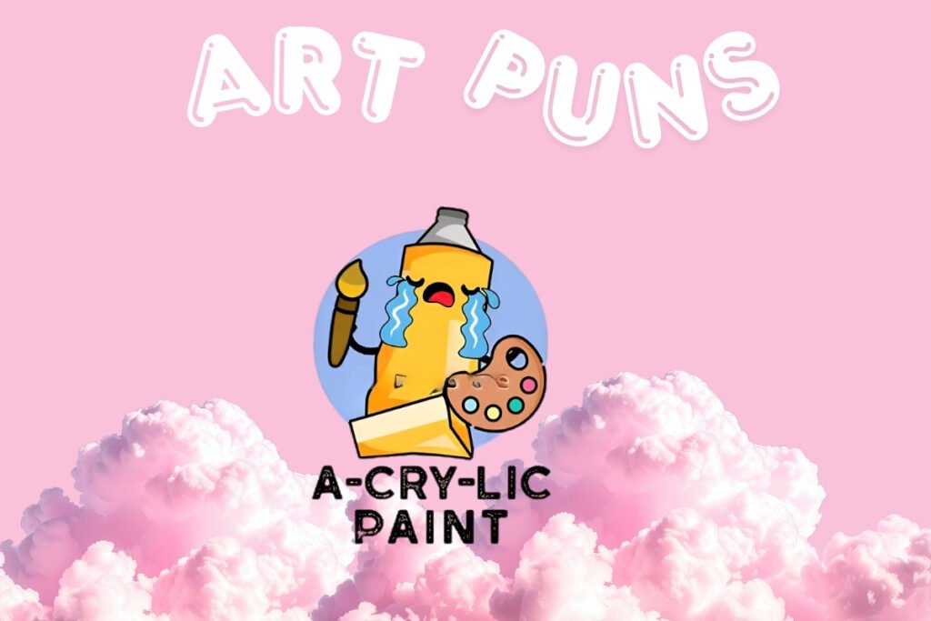 ART Puns & Jokes