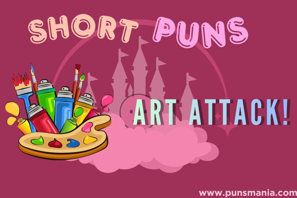 Art short Puns