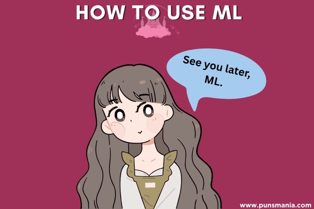 ML slang