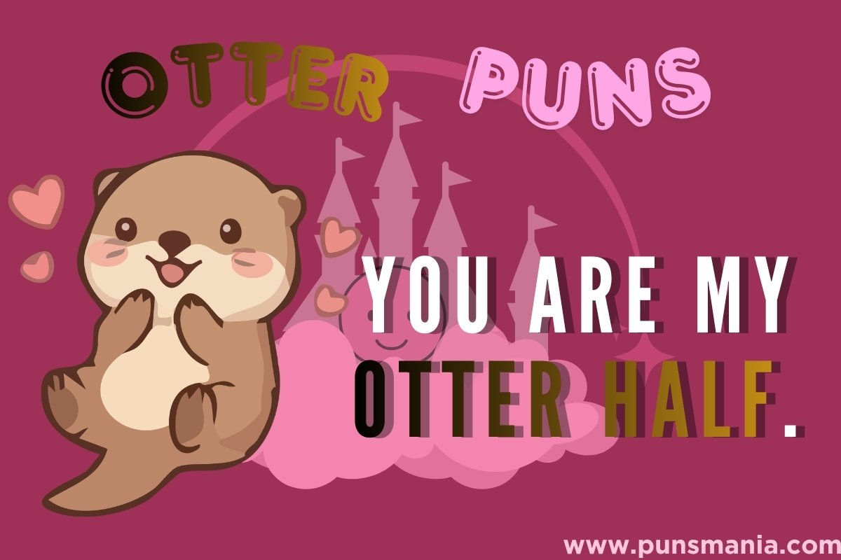 Otter puns
