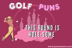 Golf Puns
