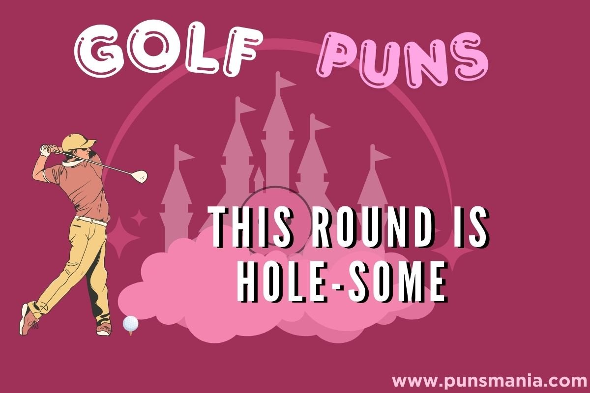 Golf Puns