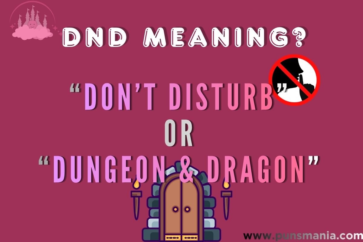 DND Meaning