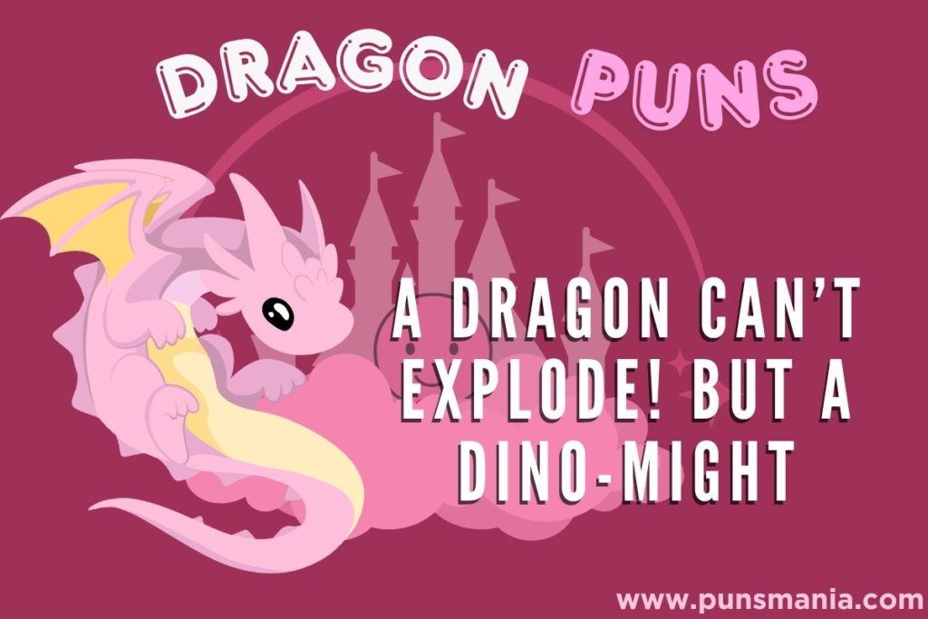 Dragon Puns