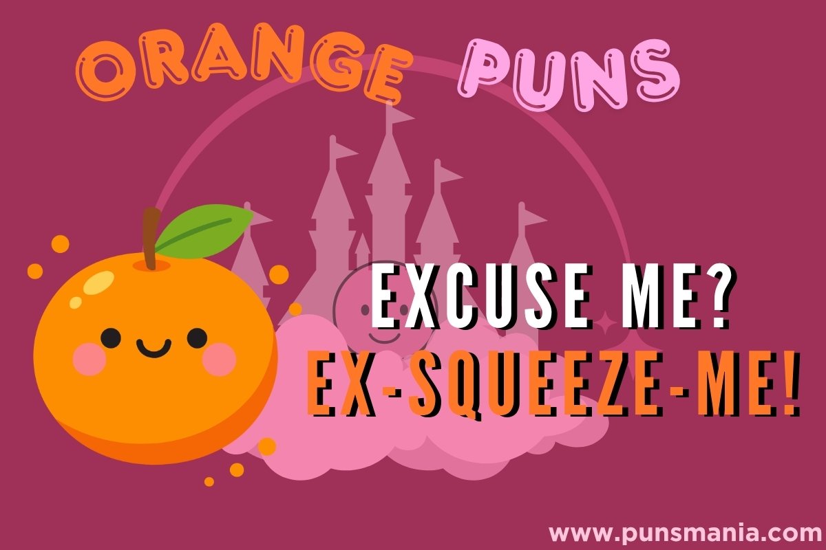 Orange Puns
