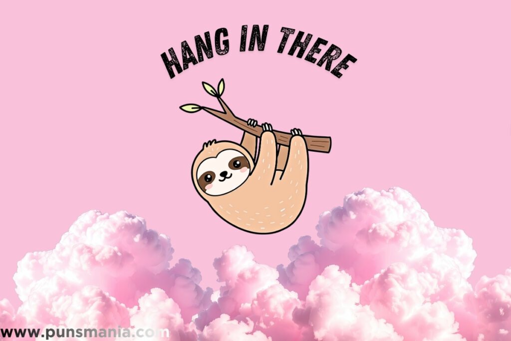 SLOTH Puns & Jokes