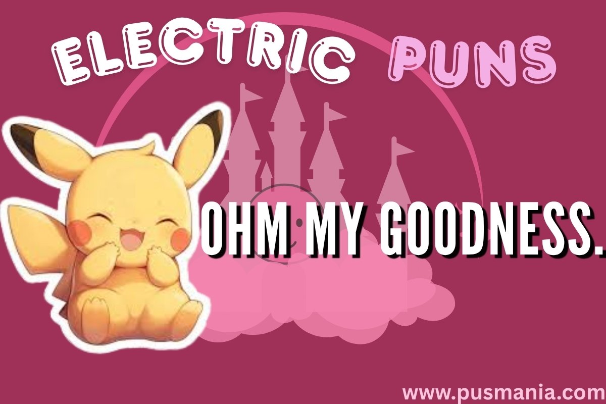 Electric Puns