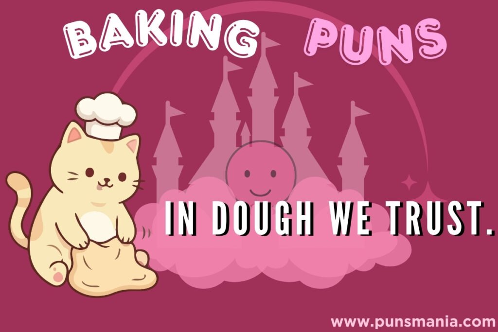 Baking Puns