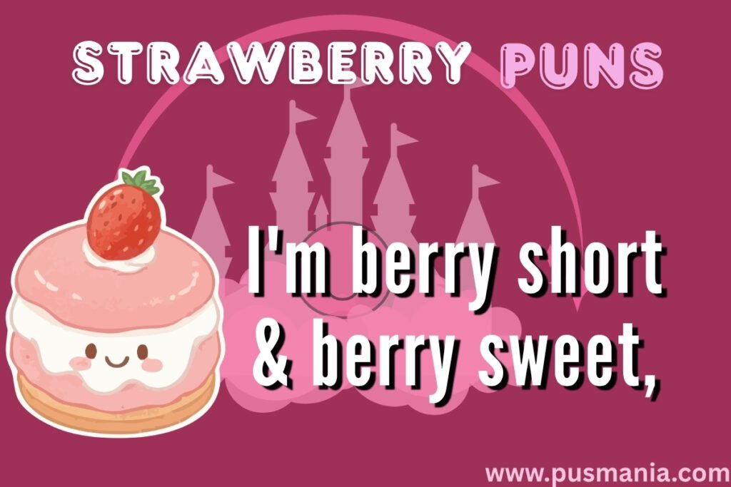 Strawberry Puns