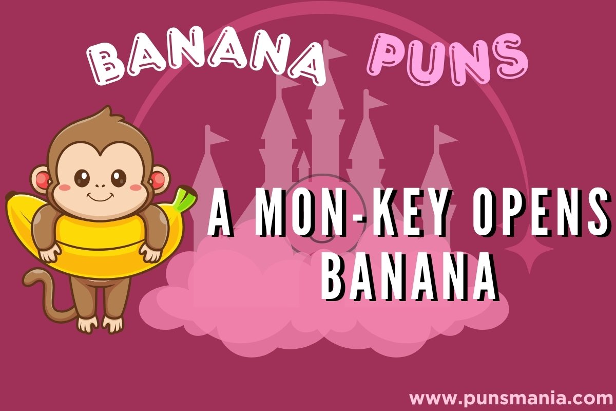 Banana Puns