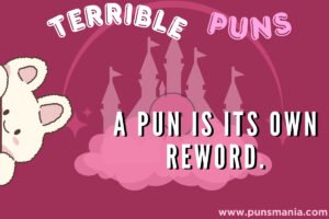 Terrible Puns
