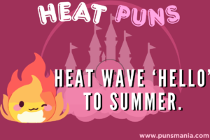 Heat Jokes