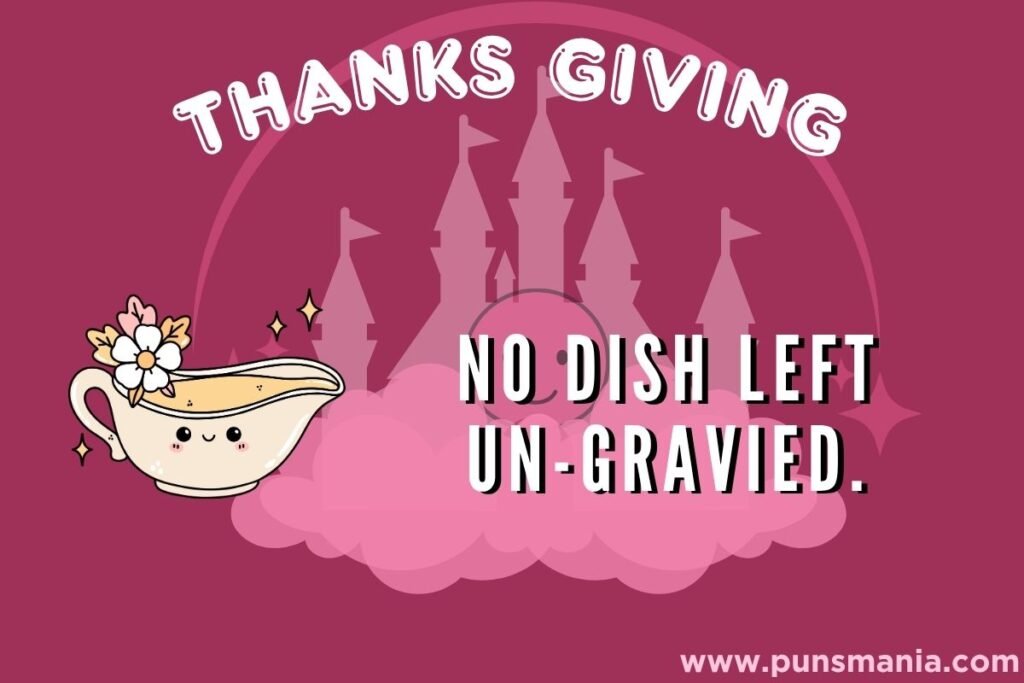 Thanksgiving Puns